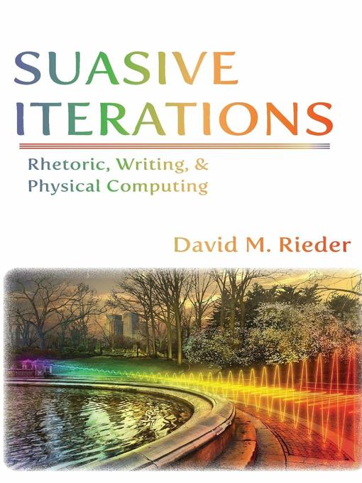Title details for Suasive Iterations by David M. Rieder - Available